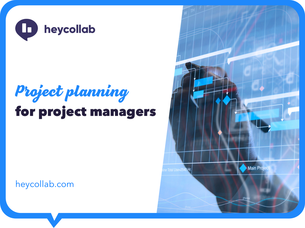 Project Planning for Project Managers › Heycollab