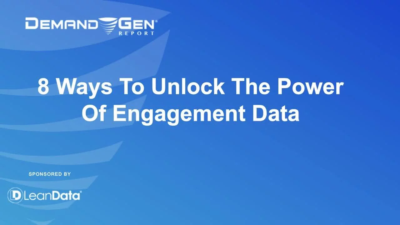 8 Ways to Unlock the Power of Engagement Data - LeanData