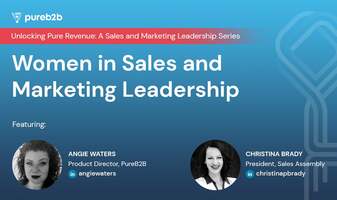 Women in Sales and Marketing Leadership [podcast]