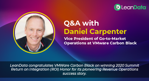 LeanData Q&A with Daniel Carpenter, VP at VMware | LeanData