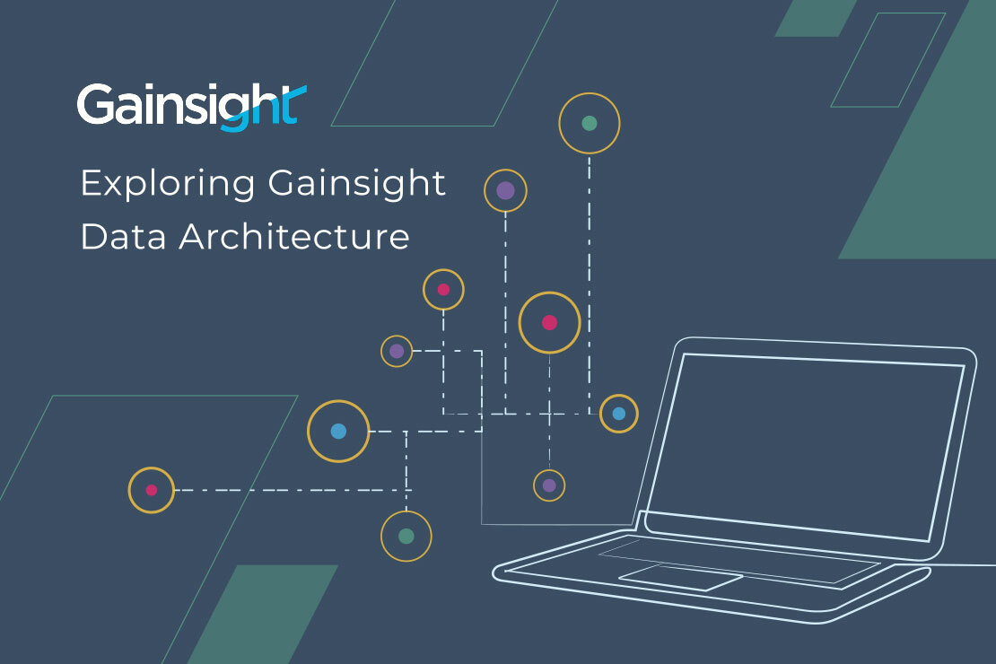 Gainsight's Data Architecture Explained | Gainsight