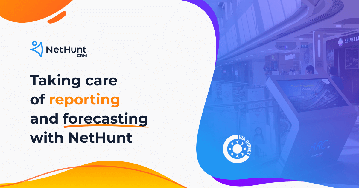 Taking care of reporting and forecasting with NetHunt