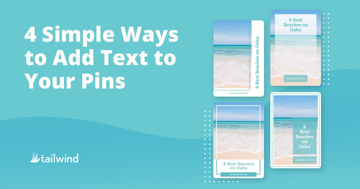 4 Simple Ways to Add Text to Your Pins