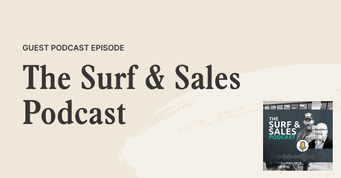 Surf & Sales with Scott Leese and Richard Harris | Correlated Podcast