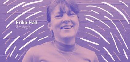 Mule Design's Erika Hall On Interactive Design And Research