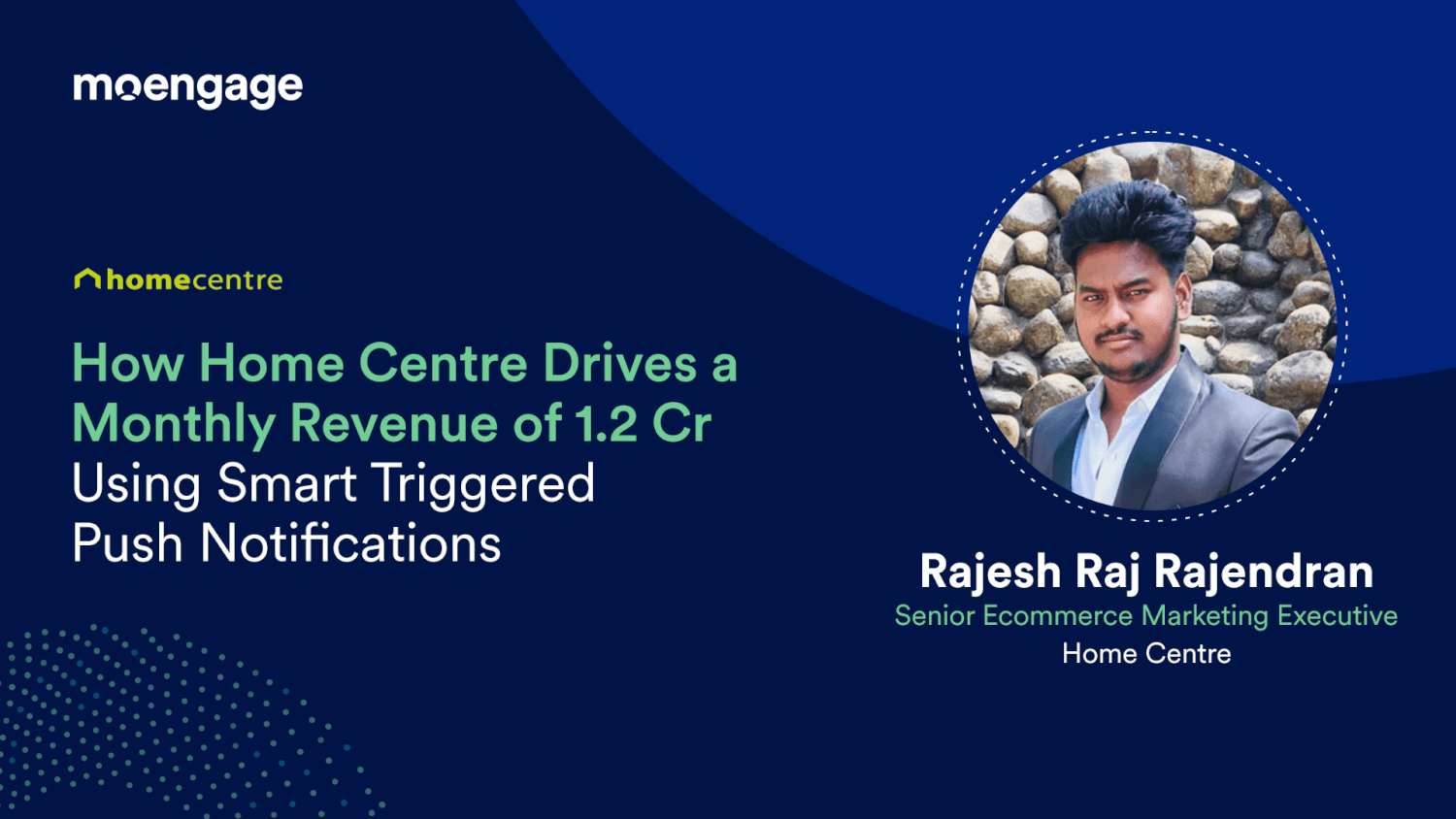 How Homecentre Drives Higher Revenue Using Smart Triggered Push