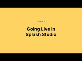 Going Live on Splash Studio