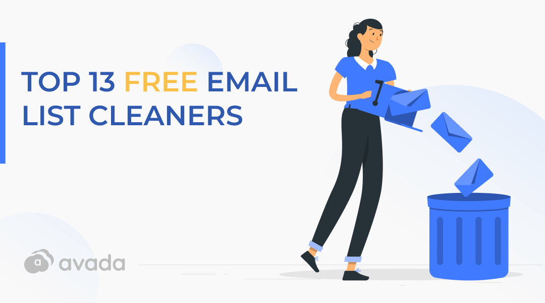 Top 13 Free Email List Cleaners For You to Try in 2022