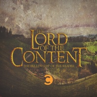 The Lord of the Content: Fellowship of the Reader