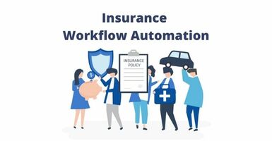 No-code insurance workflow automation: How process automation helps?