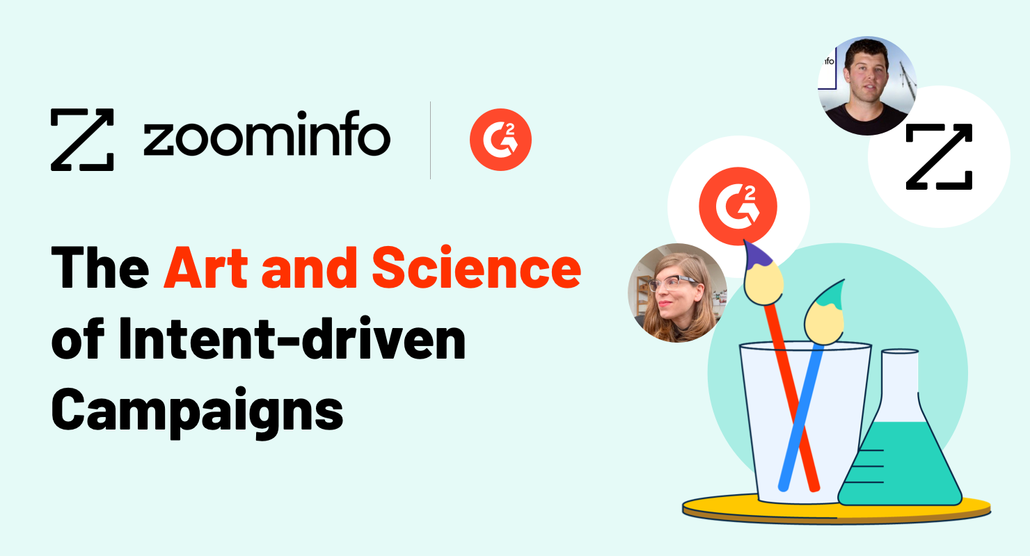 5 Tips to Crush Your Intent Data Goals from G2 and ZoomInfo
