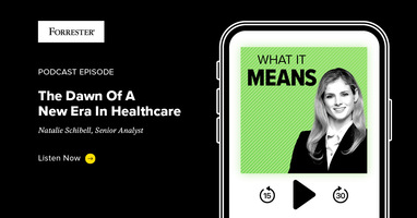 The Dawn Of A New Era In Healthcare