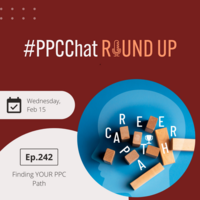 Finding YOUR PPC Path | PPCChat Roundup EP242