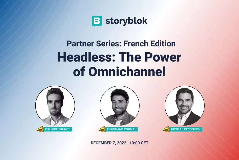 Headless: The Power of Omnichannel during the holiday season