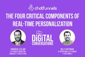 The Three Critical Components of Real-Time Personalization
