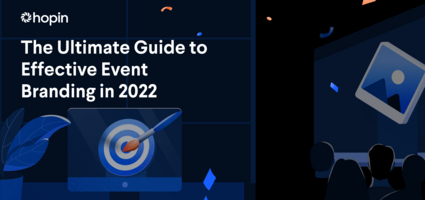 The Ultimate Guide to Effective Event Branding in 2022 | Hopin