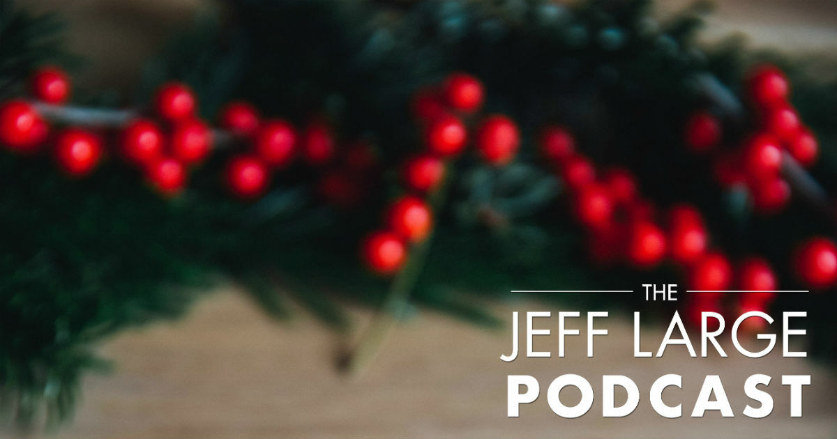 Jeff Large | Holiday Break + Exciting Announcements!