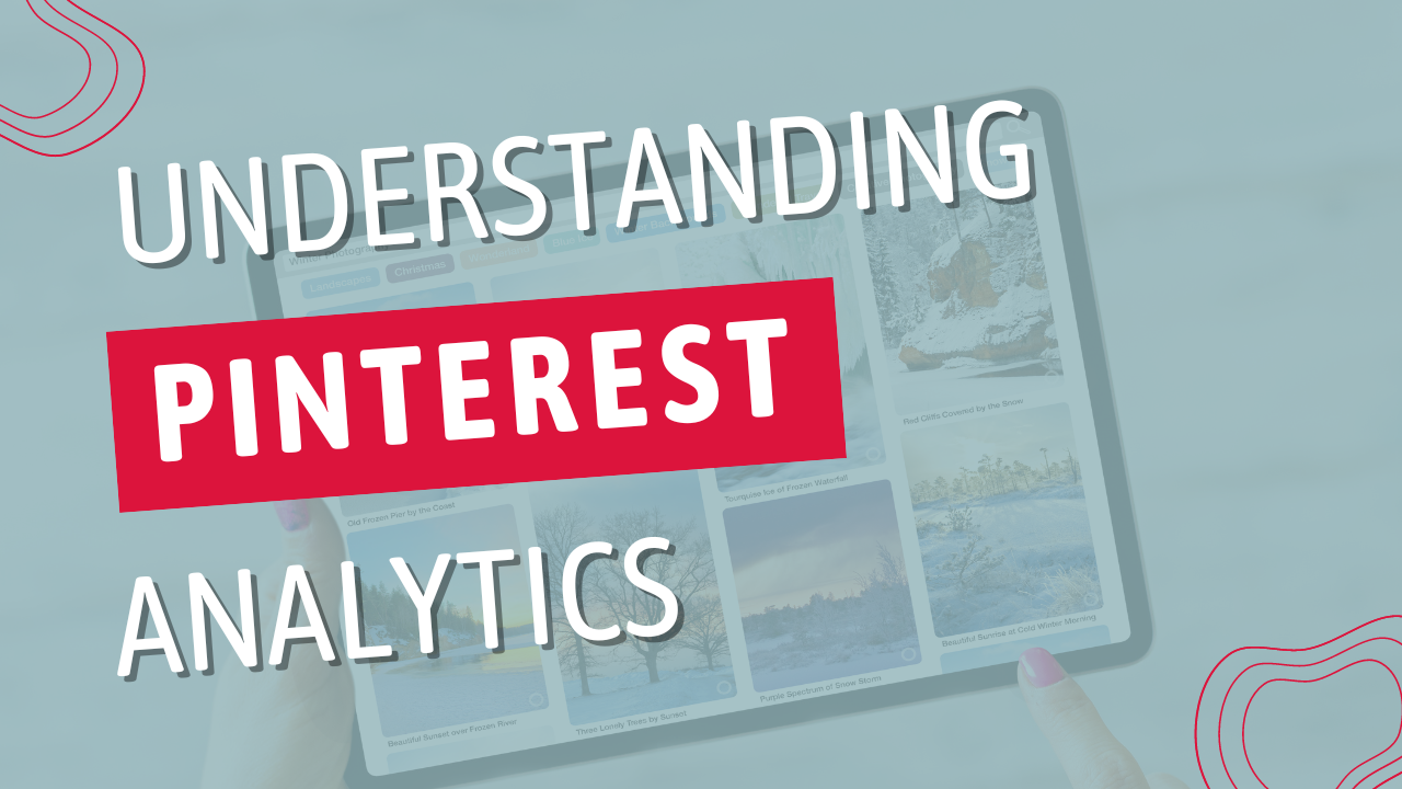 Understanding Pinterest Analytics