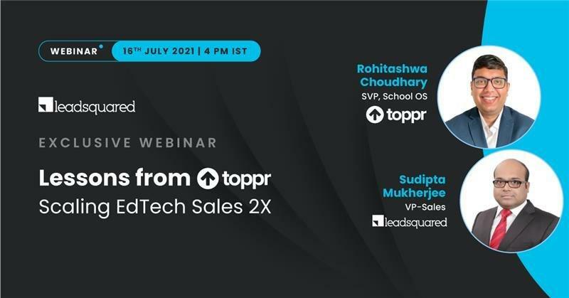 Lessons from Toppr: A Roadmap of Scaling EdTech Sales by 2X