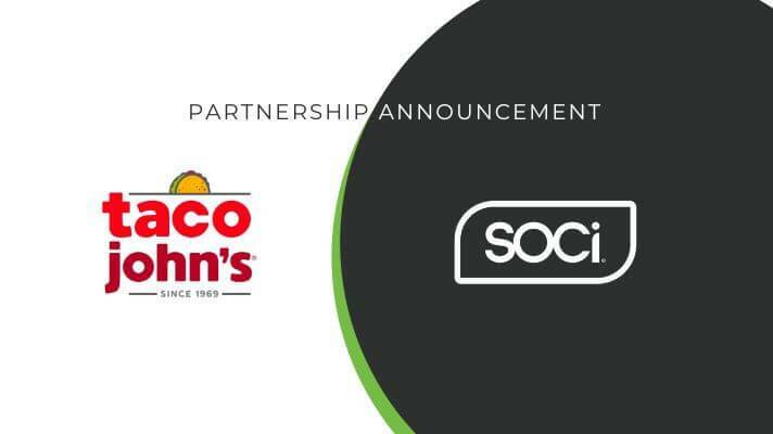 Taco John's® Appoints SOCi as Global Platform of Record for Localized Marketing