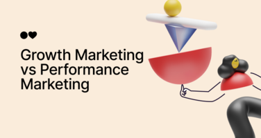 [SOLVED] Growth Marketing vs Performance Marketing: What's Best