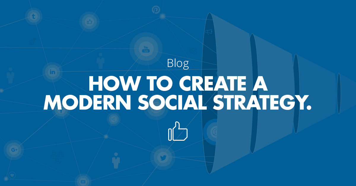 Social Media Strategy - How to Create a Modern One | Falcon.io