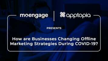 How are Businesses Changing Offline Marketing Strategies During COVID-19?