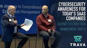 Cybersecurity Awareness for Today's SaaS Companies | Journey to Cyber Risk Management, Part 6