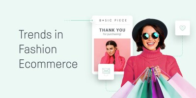 The Top 7 Fashion Ecommerce Trends to Consider in 2021