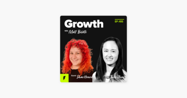 The Secret to Unlocking More Growth at Your Company? Content. (w/ Julie Zhou and Shae Henrie, AdRoll)