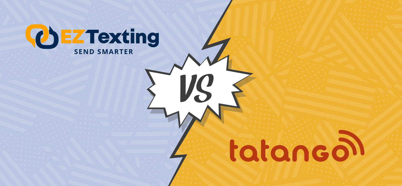 Tatango vs. EZTexting (Why Tatango Wins for Political)