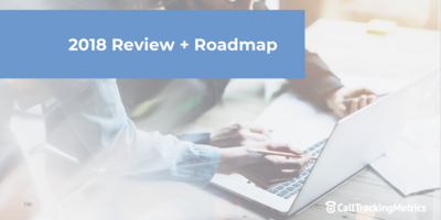 Roadmap Webinar Highlights: Preview What's Next for CallTrackingMetrics