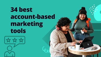 34 best account-based marketing tools to drive your ABM strategy