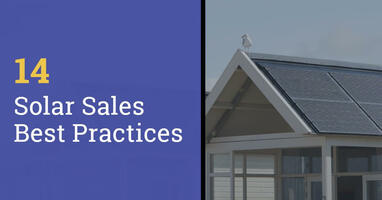Solar Sales Guide: 14 Ways to Close More Solar Deals