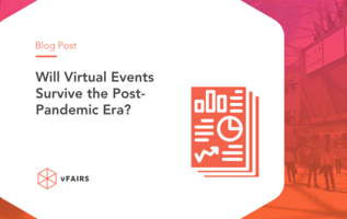 Virtual Events Adoption Post-Pandemic – Report 2022
