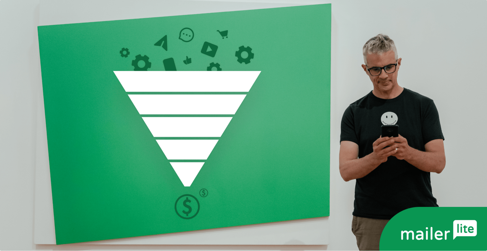 Email funnels: From the first click to conversion... and beyond