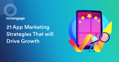 21 App Marketing Strategies That will Drive Growth in 2023