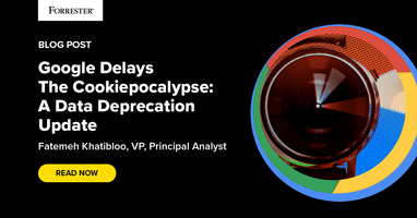 Google Delays The Cookiepocalypse: A Data Deprecation Update