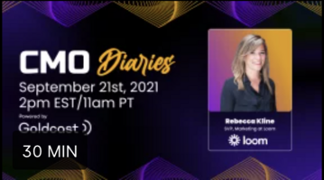 Goldcast CMO Diaries - Rebecca Kline from Loom