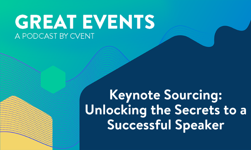 Keynote Sourcing: Unlocking the Secrets to a Successful Speaker