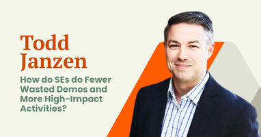 How do SEs do fewer wasted demos and more high impact activities?