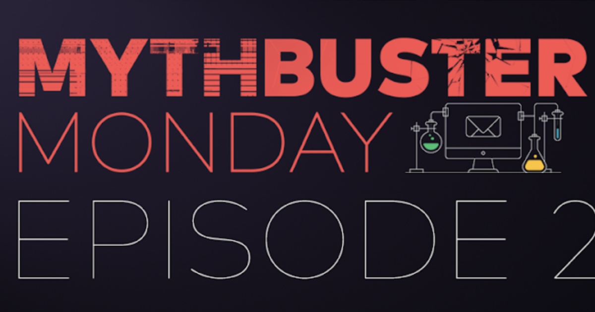 Mythbuster Monday - Episode 2: Video in Email