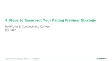  4 Steps to Resurrect your Failing Webinar Strategy