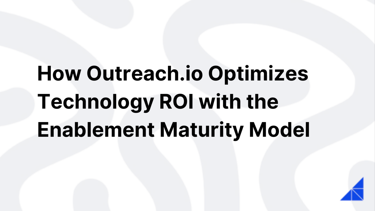 Example Enablement Strategy to Optimize Your Tech Stack 