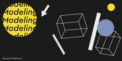 Smart CRM Basics: Customer Behavior Modeling