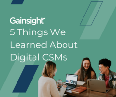 5 Things We Learned About Digital Customer Success from Sitecore | Gainsight