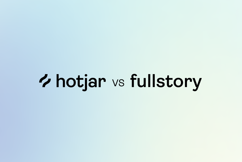 Hotjar vs FullStory