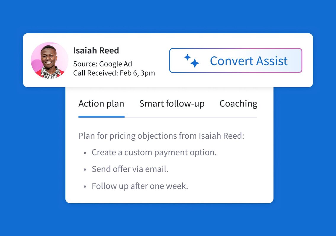 3 ways to turn leads into customers faster with Convert Assist