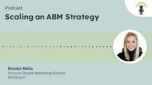 Scaling an ABM Strategy