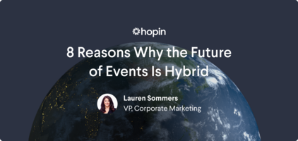 8 Benefits of Hybrid Events